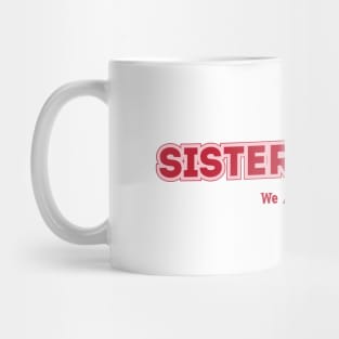 Sister Sledge Mug